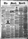 Meath Herald and Cavan Advertiser Saturday 01 June 1878 Page 1