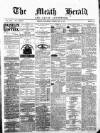 Meath Herald and Cavan Advertiser Saturday 08 February 1879 Page 1