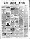 Meath Herald and Cavan Advertiser Saturday 08 September 1883 Page 1