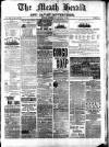 Meath Herald and Cavan Advertiser Saturday 01 August 1891 Page 1