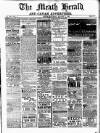 Meath Herald and Cavan Advertiser Saturday 11 August 1894 Page 1