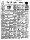 Munster News Wednesday 05 December 1860 Page 1