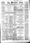 Munster News Saturday 03 May 1879 Page 1