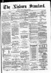 Lisburn Standard Saturday 27 June 1885 Page 1