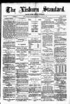 Lisburn Standard Saturday 04 July 1885 Page 1
