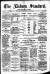 Lisburn Standard Saturday 08 August 1885 Page 1