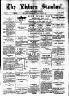Lisburn Standard Saturday 13 March 1886 Page 1