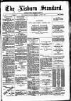 Lisburn Standard Saturday 06 August 1887 Page 1