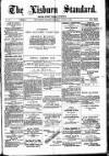 Lisburn Standard Saturday 13 August 1887 Page 1
