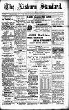 Lisburn Standard Saturday 08 February 1902 Page 1