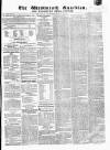 Westmeath Guardian and Longford News-Letter Thursday 18 March 1858 Page 1