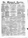 Westmeath Guardian and Longford News-Letter Friday 18 April 1884 Page 1
