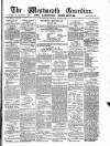 Westmeath Guardian and Longford News-Letter Friday 14 May 1886 Page 1