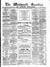 Westmeath Guardian and Longford News-Letter Friday 13 August 1886 Page 1