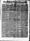 Midland Counties Advertiser Saturday 18 February 1854 Page 1