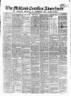 Midland Counties Advertiser Saturday 15 July 1854 Page 1