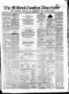 Midland Counties Advertiser Saturday 16 December 1854 Page 1