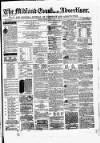 Midland Counties Advertiser Wednesday 05 March 1862 Page 1