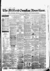 Midland Counties Advertiser Wednesday 29 October 1862 Page 1