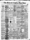 Midland Counties Advertiser Wednesday 28 February 1866 Page 1