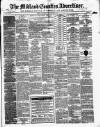 Midland Counties Advertiser Wednesday 04 September 1867 Page 1