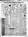 Midland Counties Advertiser Wednesday 26 February 1868 Page 1