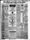Midland Counties Advertiser Wednesday 03 February 1869 Page 1
