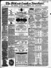 Midland Counties Advertiser Wednesday 09 June 1869 Page 1