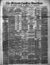 Midland Counties Advertiser Wednesday 09 August 1871 Page 1