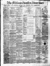 Midland Counties Advertiser Wednesday 24 July 1872 Page 1