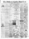 Midland Counties Advertiser Thursday 15 April 1875 Page 1
