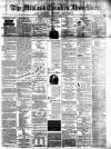 Midland Counties Advertiser Thursday 06 January 1876 Page 1