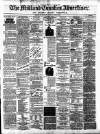 Midland Counties Advertiser Thursday 09 March 1876 Page 1