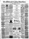 Midland Counties Advertiser Thursday 15 June 1876 Page 1