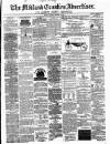 Midland Counties Advertiser Thursday 14 September 1876 Page 1