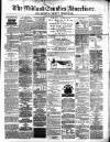 Midland Counties Advertiser Thursday 28 December 1876 Page 1