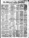 Midland Counties Advertiser Thursday 10 October 1878 Page 1