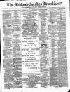 Midland Counties Advertiser Thursday 23 January 1879 Page 1