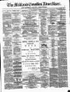 Midland Counties Advertiser Thursday 30 January 1879 Page 1