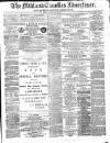Midland Counties Advertiser Thursday 20 March 1879 Page 1
