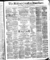 Midland Counties Advertiser Thursday 08 January 1880 Page 1