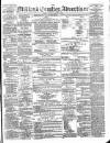 Midland Counties Advertiser Thursday 19 February 1880 Page 1