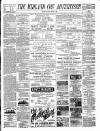 Midland Counties Advertiser Thursday 08 March 1883 Page 1