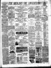 Midland Counties Advertiser Thursday 25 February 1886 Page 1