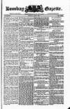 Bombay Gazette Saturday 18 June 1836 Page 1