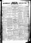 Bombay Gazette Friday 01 January 1841 Page 1