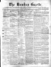Bombay Gazette Friday 02 July 1852 Page 1