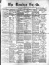 Bombay Gazette Saturday 03 July 1852 Page 1
