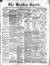 Bombay Gazette Tuesday 13 July 1852 Page 1