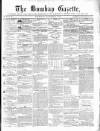 Bombay Gazette Thursday 14 October 1852 Page 1